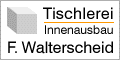 Tischlerei F. Walterscheid